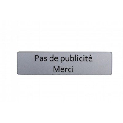 PLAQUE "PAS DE PUB" / BLISTER
