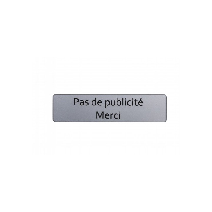 PLAQUE "PAS DE PUB" / BLISTER
